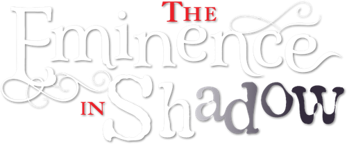 The Eminence in Shadow