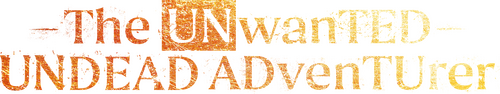 The Unwanted Undead Adventurer