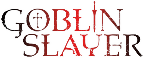 Goblin Slayer