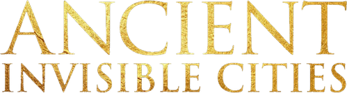 Ancient Invisible Cities