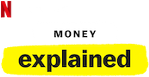 Money, Explained